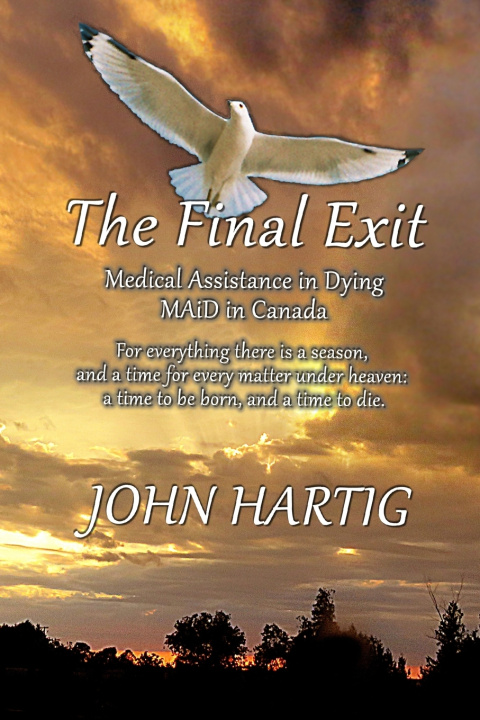 Knjiga The Final Exit JOHN HARTIG