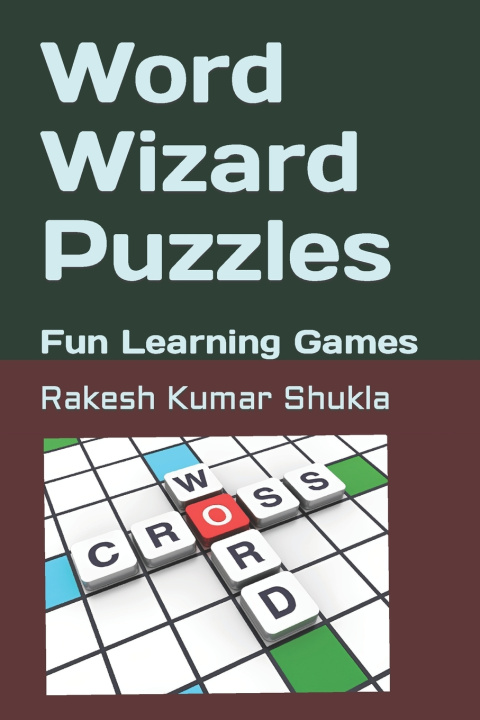 Kniha Word Wizard Puzzles Rakesh Kumar Shukla