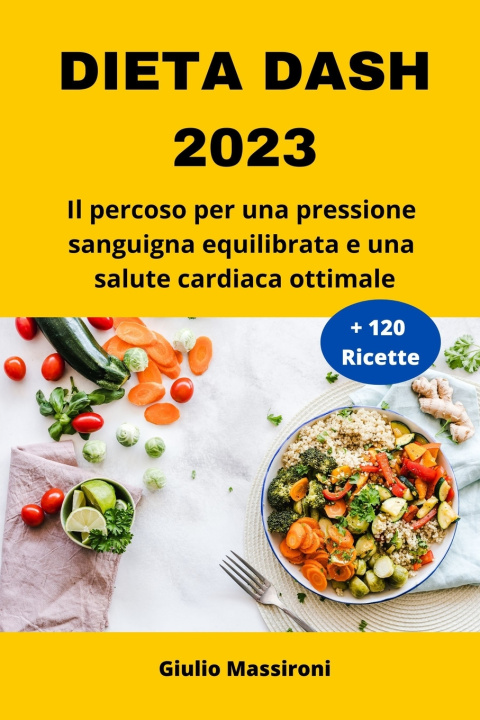 Kniha Dieta DASH 2023 Giulio Massironi