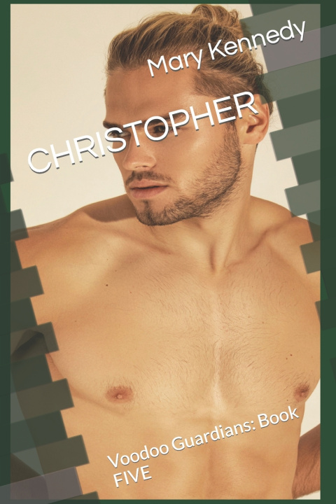 Kniha CHRISTOPHER Mary Kennedy