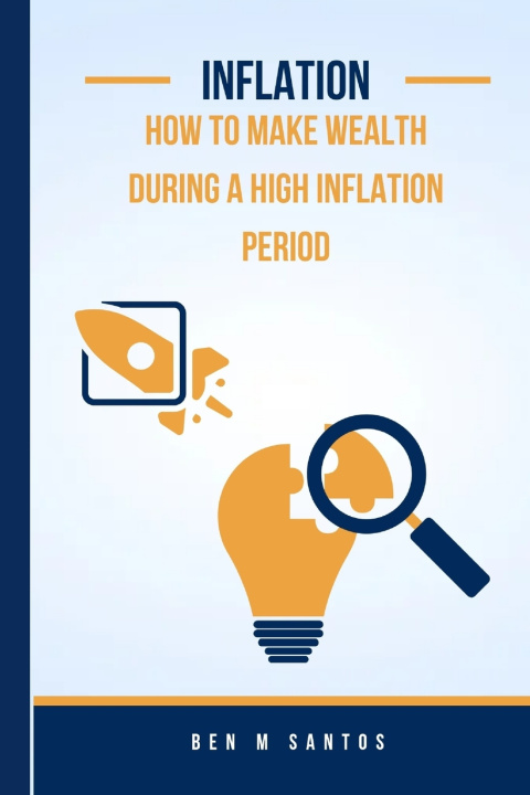 Kniha Inflation Ben M. Santos