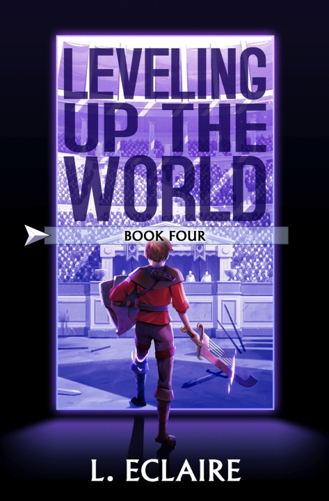 Kniha Leveling Up The World 4 L. Eclaire