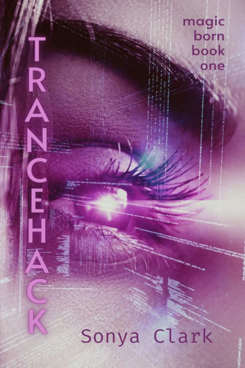 Kniha Trancehack Sonya Clark