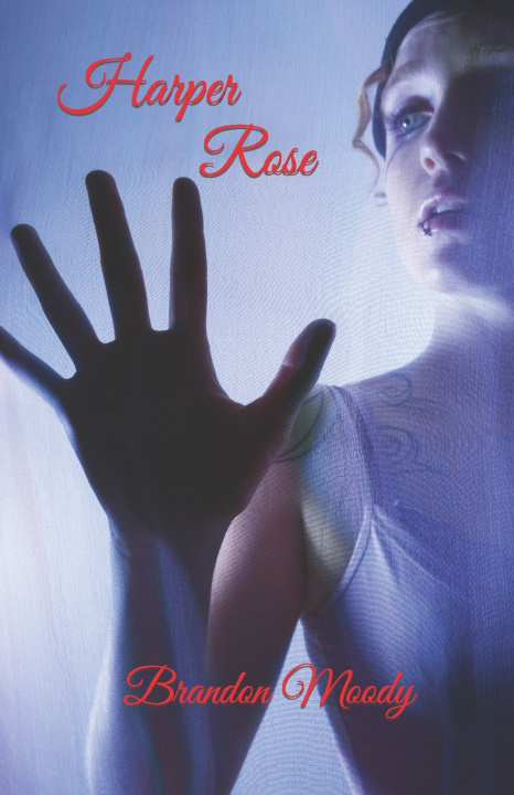 Kniha Harper Rose Brandon Lee Moody