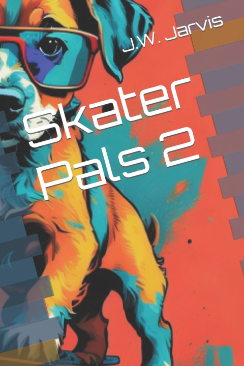 Knjiga Skater Pals 2 J.W. Jarvis