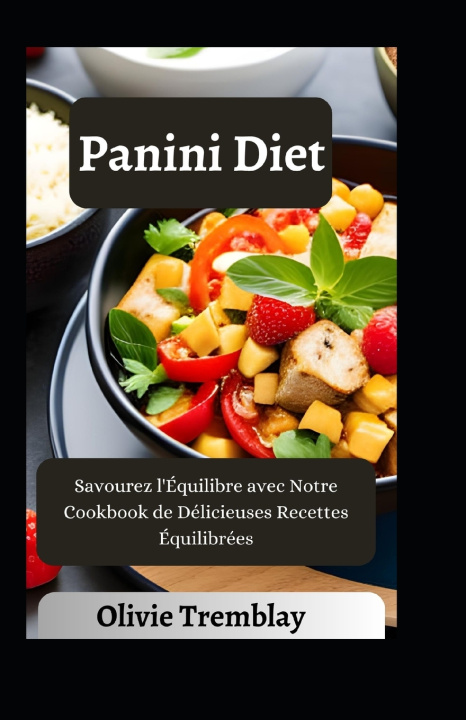 Kniha Panini Diet Olivie Tremblay
