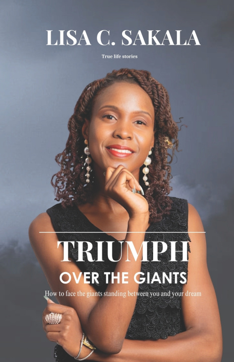 Kniha TRIUMPH OVER THE GIANTS Lisa C. Sakala