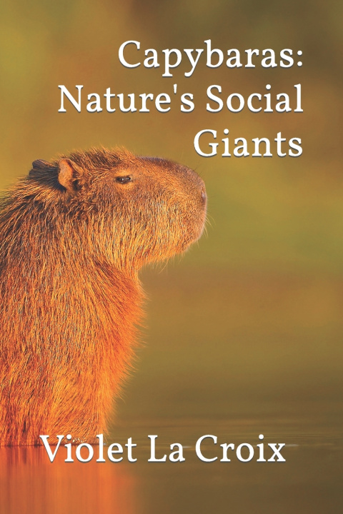 Knjiga Capybaras Violet La Croix