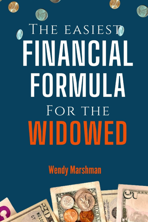 Knjiga The Easiest Financial Formula For The Widowed Wendy Marshman