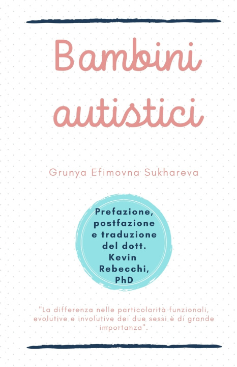 Libro Bambini autistici Kevin Rebecchi