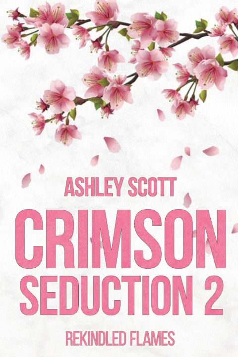 Kniha Crimson Seduction 2 Ashley Scott