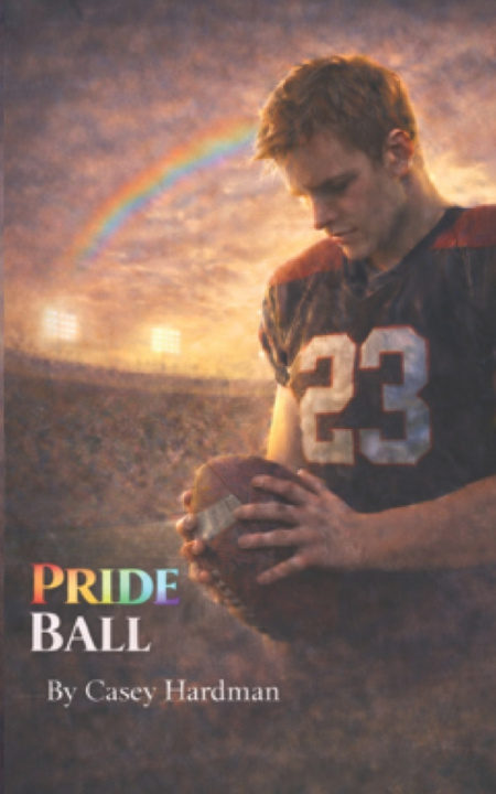 Kniha Pride Ball Casey Hardman