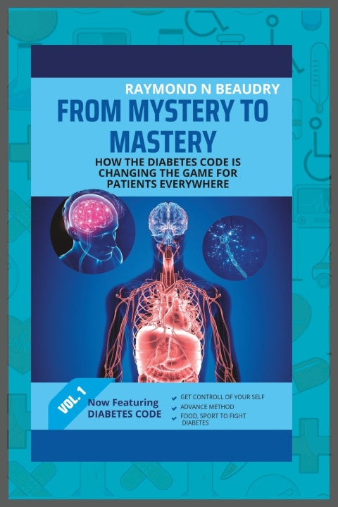 Knjiga FROM MYSTERY TO MASTERY Raymond N Beaudry