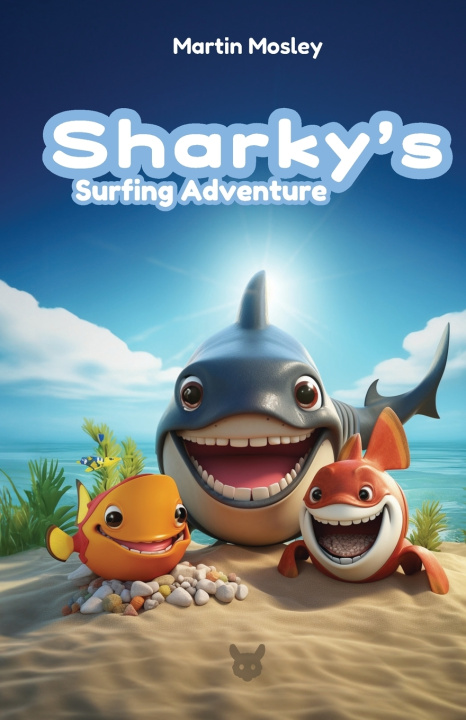 Kniha Sharky's Surfing Adventure Martin Mosley