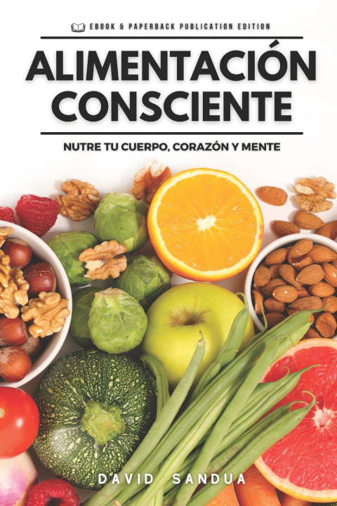 Kniha ALIMENTACIÓN CONSCIENTE DAVID SANDUA
