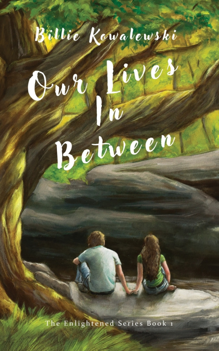 Kniha Our Lives In Between Billie Kowalewski