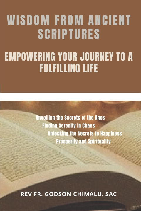 Kniha WISDOM FROM ANCIENT SCRIPTURES FR. GODSON CHIMALU SAC