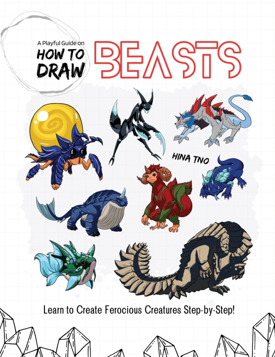 Kniha A Playful Guide on How to Draw Beasts Hina Tno