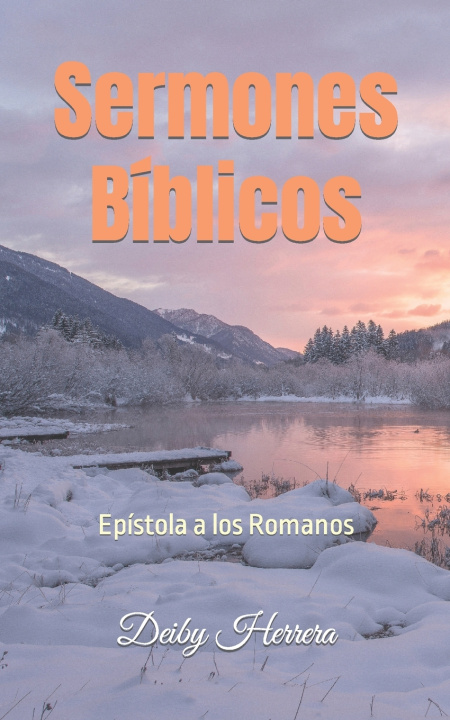 Kniha Sermones Bíblicos Deiby Herrera