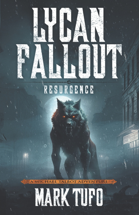 Kniha Lycan Fallout 6 Mark Tufo