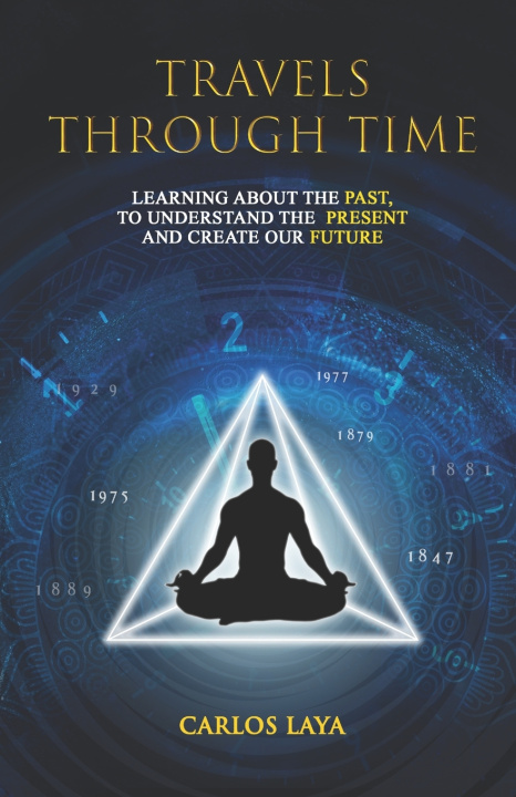 Kniha TRAVELS THROUGH TIME CARLOS LAYA