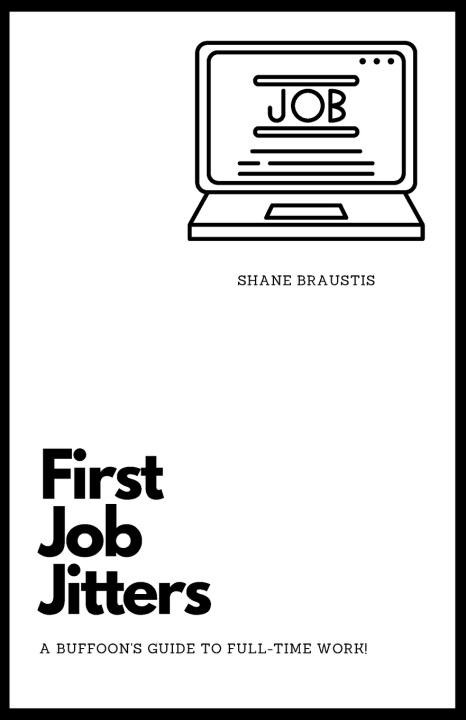 Kniha First Job Jitters Shane Braustis