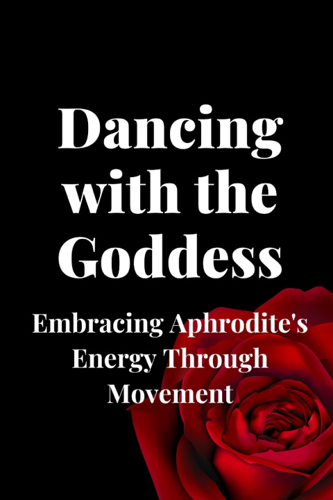 Knjiga Dancing with the Goddess Nichole Muir