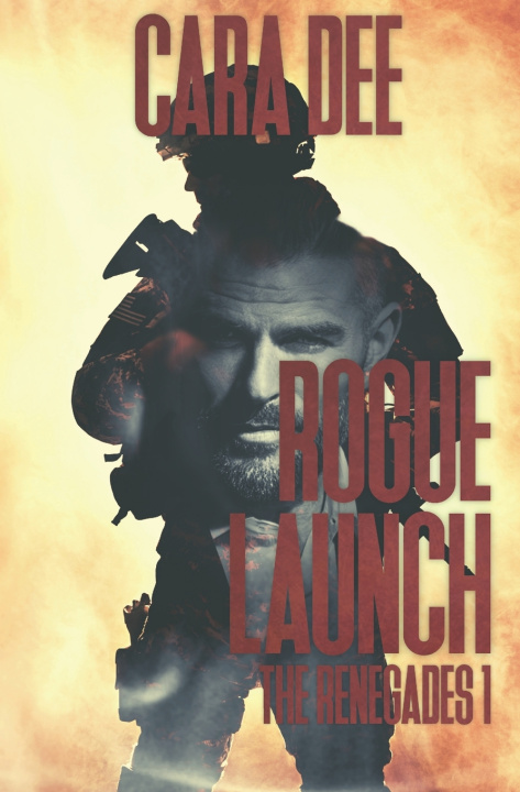 Kniha Rogue Launch Cara Dee