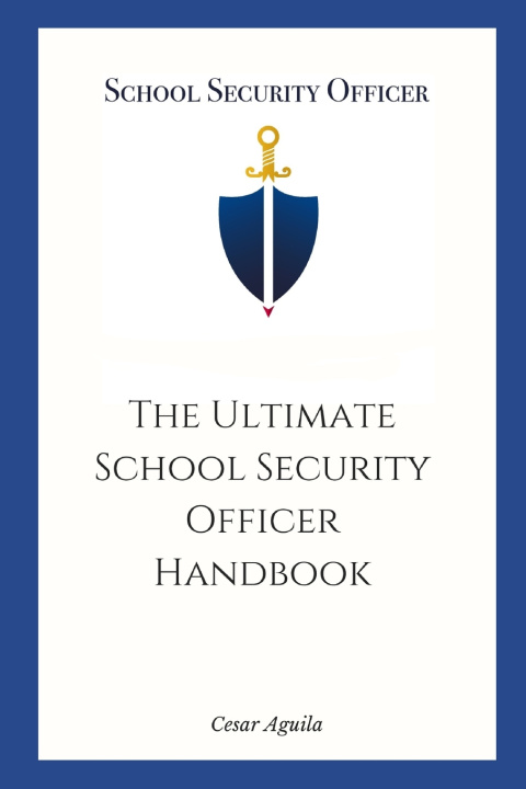 Kniha School Security Officer C Aguila