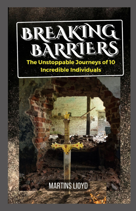 Kniha Breaking Barriers Martins Lloyd