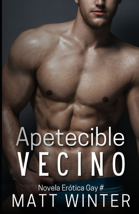 Kniha Apetecible vecino Matt Winter