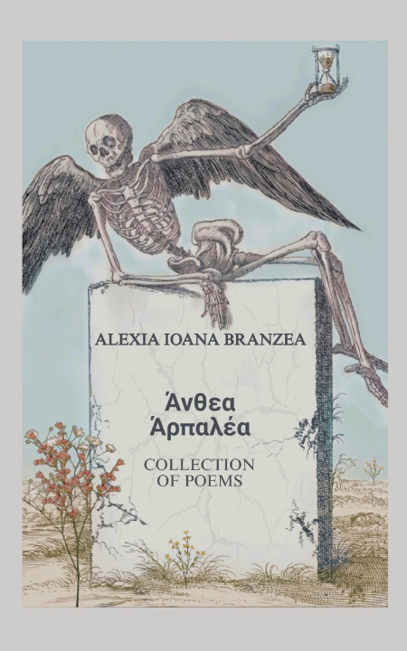 Kniha Άνθεα Άρπαλέα Alexia Ioana Branzea