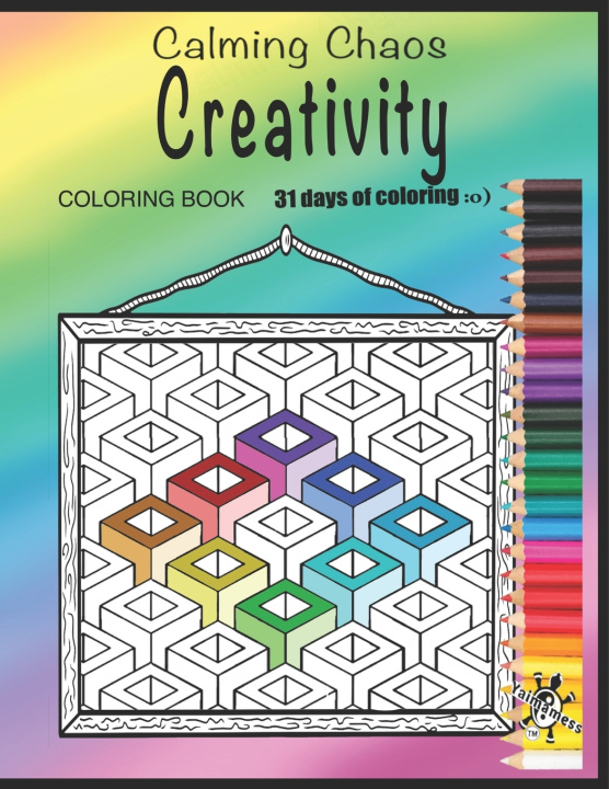 Kniha Calming Chaos, Creativity Chemwapuwa Yaimamess