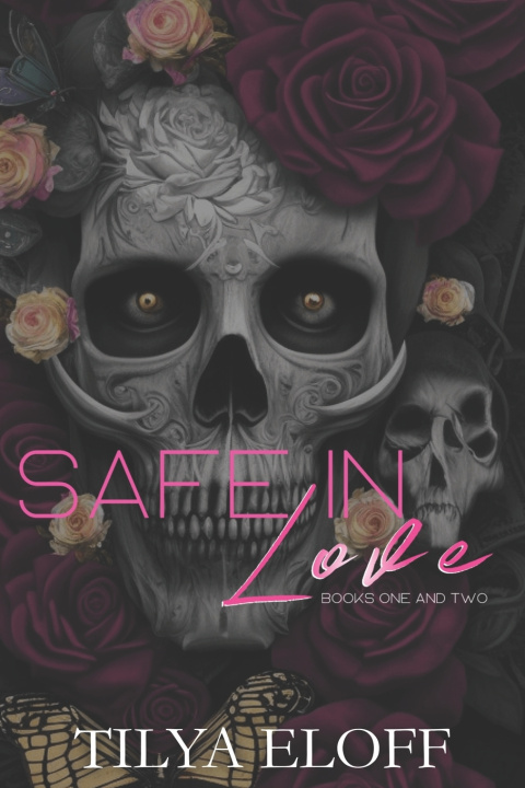 Kniha Safe in Love Tilya Eloff