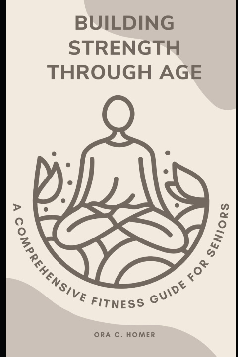 Kniha Building StrengthThrough Age Ora C Homer
