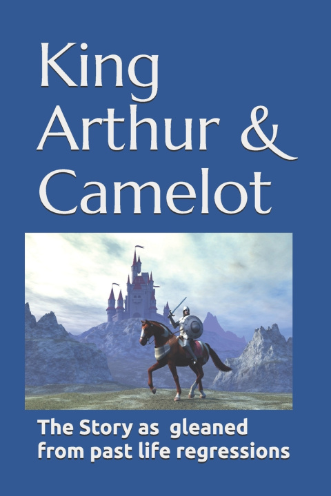 Kniha King Arthur & Camelot Michael D. Miller