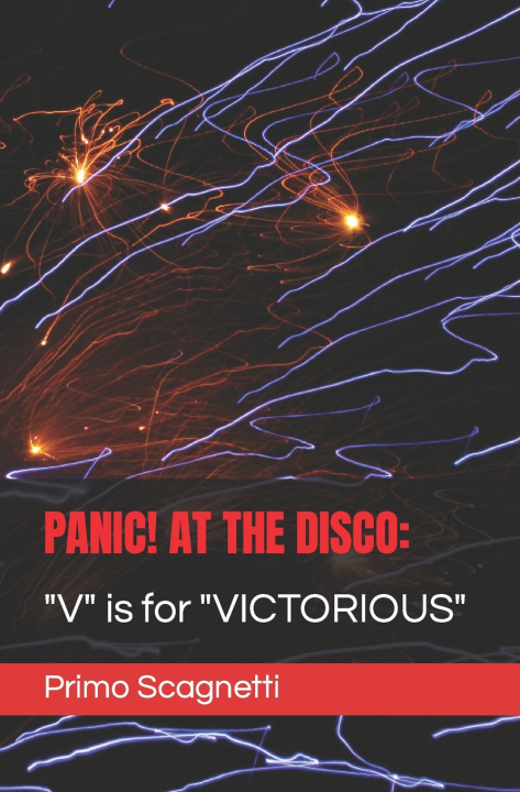 Kniha PANIC! AT THE DISCO Primo Scagnetti