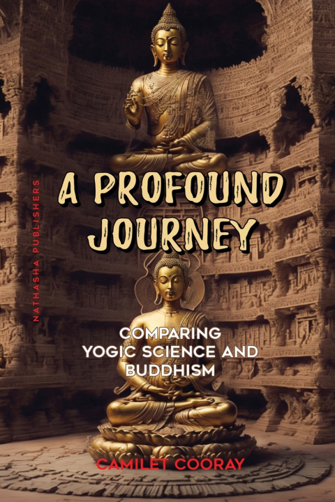 Kniha A Profound Journey Camilet Cooray