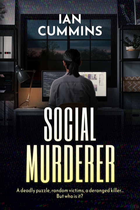 Kniha Social Murderer Ian Cummins