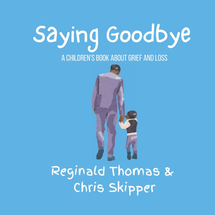 Kniha Saying Goodbye Chris Skipper