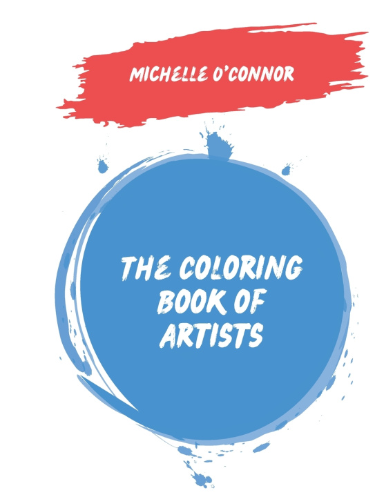 Knjiga The Coloring Book of Artists Michelle O'Connor