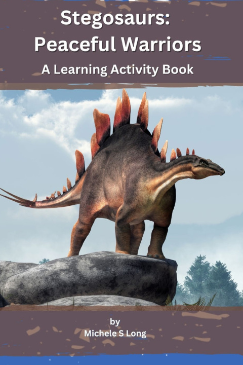 Kniha Stegosaurs Michele Long