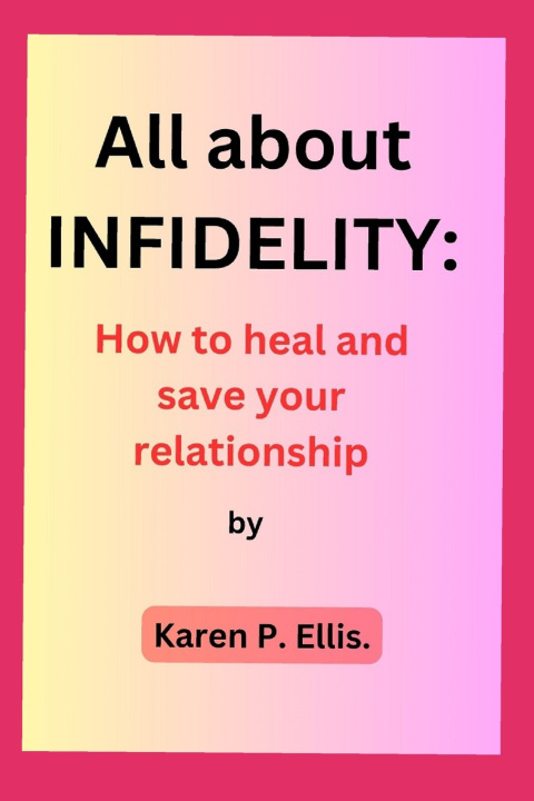 Kniha All about INFIDELITY Karen P. Ellis