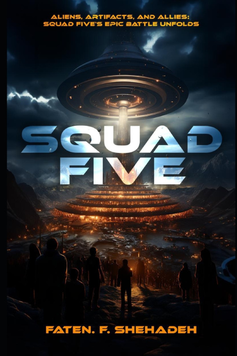 Knjiga Squad Five Faten Fahed Shehadeh