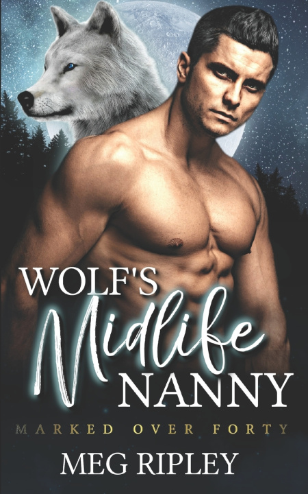 Kniha Wolf's Midlife Nanny Meg Ripley