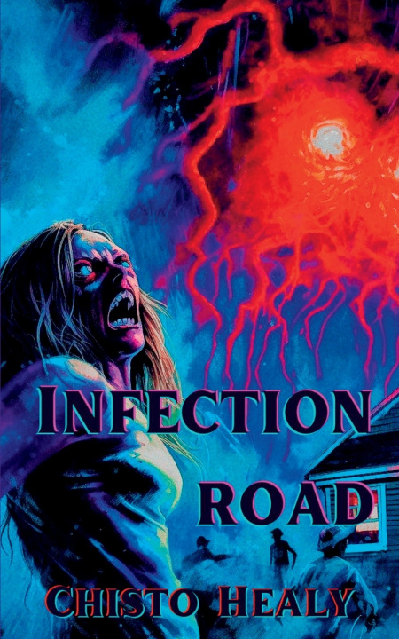Kniha Infection Road Chisto Healy