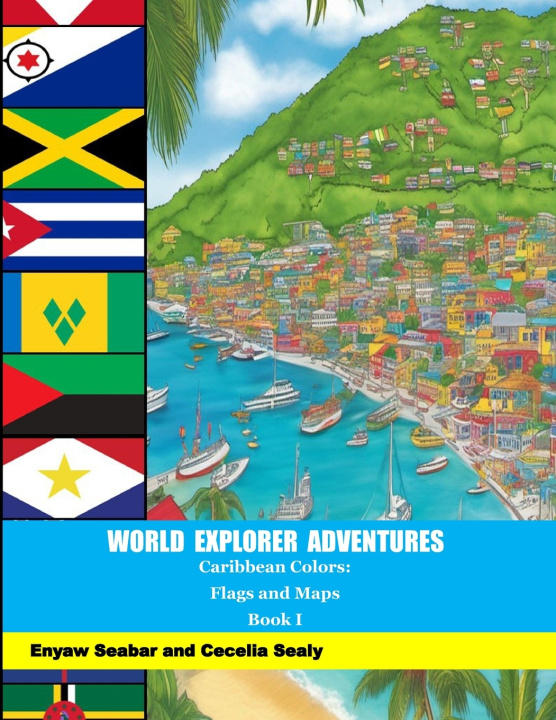 Kniha World Explorer Adventures Cecelia Sealy