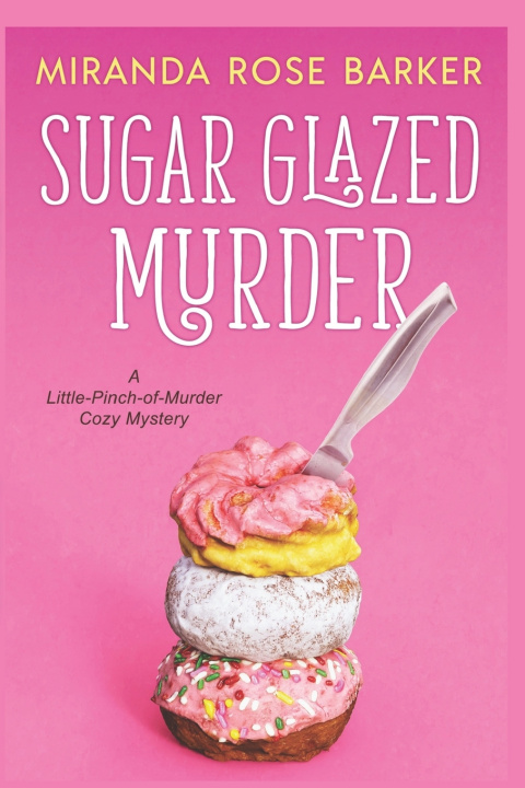 Kniha Sugar-Glazed Murder Miranda Rose Barker