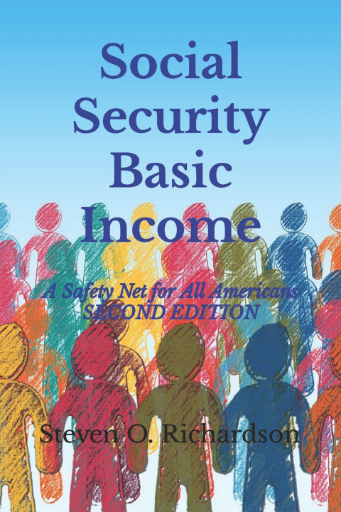 Kniha Social Security Basic Income Steven O. Richardson