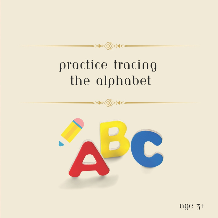 Kniha Practice Tracing the ABCs St Louis